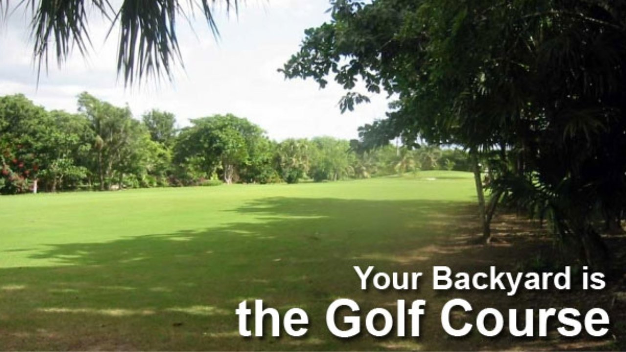 Your Golf Course View